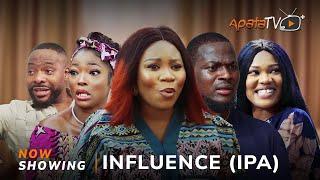 Influence (Ipa) - Yoruba Movie 2024 Drama Wunmi Toriola, Bolanle Ninalowo, Habibat Junaid, Oladimeji