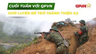 CUỐI TUẦN VỚI QPVN SỐ 307