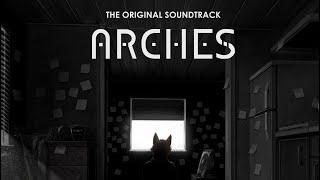 Arches (The Original Soundtrack)