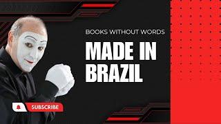 Made in Brazil - The Making Of "Books without Words"