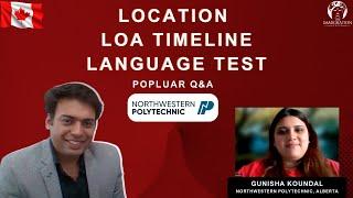 Northwestern Polytechnic Alberta: LOA Timeline, Location, Language Tests & Top Q&A | Study In Canada