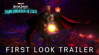 Doctor Strange 3 in the Dark Dimension Of Clea - FIRST LOOK TRAILER | Marvel Studios & Disney+