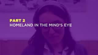 Public Humanities Fellowship | Homeland in the Mind's Eye