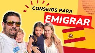 EMIGRAR A ESPAÑA - Consejos utiles para emigrar