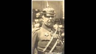 Erich Ludendorff - "Auf dem Weg zur Feldherrnhalle" Teil 1