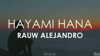 Rauw Alejandro - Hayami Hana (Letra)