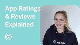 App Ratings & Reviews Explained 