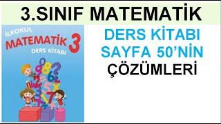 3.SINIF MATEMATİK. DERS KİTABI SAYFA 50'NİN ÇÖZÜMLERİ.