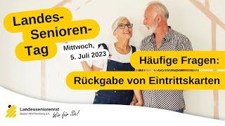 Landesseniorentag 2023: Rückgabe von Eintrittskarten