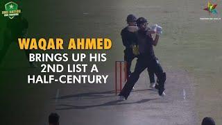 Waqar Ahmed brings up his 2nd List A half-century | PCB | MA2T