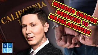 Getting a Murder Charge Reduced to Manslaughter -- A Former D.A. Explains
