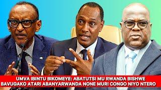 AVUZE AMAGAMBO AKOMEYEABATUTSI MU RWANDA BABICA BAVUGAGAKO ATARI ABANYARWANDA NIKIMWE NO MURI CONGO