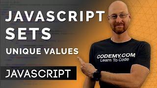 JS Sets - Javascript Programming 24