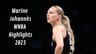 Marine Johannes 2023 WNBA Full Season Highlights