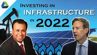 Investing in Infrastructure in 2022: Looking into Metals, Oil, and Renewable Energy