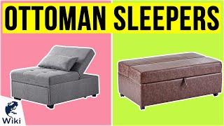 10 Best Ottoman Sleepers 2020