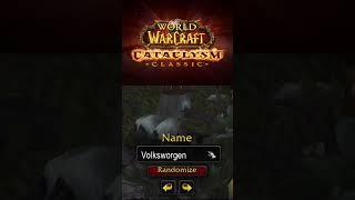 Name? ►Cataclysm Classic◄ #worldofwarcraft