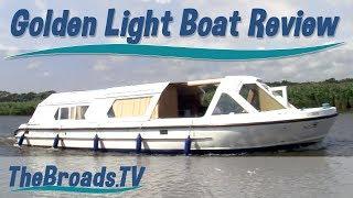 Golden Light Boat Review on the Norfolk Broads - TheBroads TV on YouTube