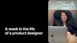 A week in the life of a product designer