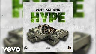 Demy Xxtreme - Hype | Official Audio