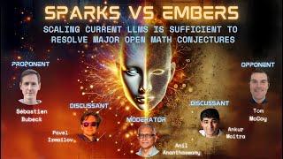 Debate: Sparks versus embers