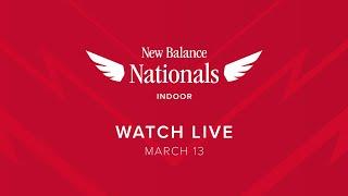 New Balance Nationals Indoor 2025 | LIVE | Thursday, March 13, 2025