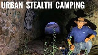 Stealth Camping in a Tunnel- Urban Survival- SHTF Prepping