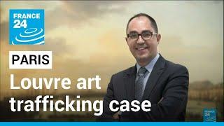 Louvre art trafficking case: Ex-director charged for hiding origin of Egyptian art • FRANCE 24