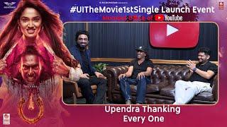 Upendra Thanking Every One - #UITheMovie1stSingle Launch Event | Upendra | B Ajaneesh