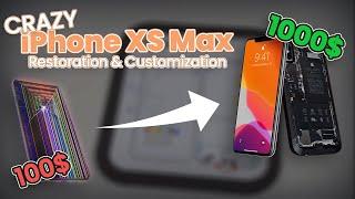 100$ iPhone XSMAX Restoration (and CUSTOMIZED)