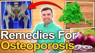 TREAT OSTEOPOROSIS WITHOUT MEDICATION - 5 Natural Remedies To Make Bones Strong As Steel