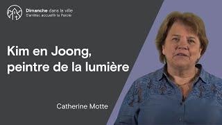 Kim en Joong, peintre de la lumière