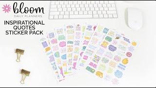 Inspirational Quote Sticker Pack Walkthrough - bloom daily planners®