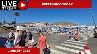 Gran Canaria LIVE - PUERTO RICO TODAY -  JUNE 28 - 2024