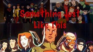 Young Justice Then Vs Now (Something Just Like This)