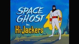Space Ghost- Hi-Jackers (Original Ratio) B-Side Cartoon Rewind