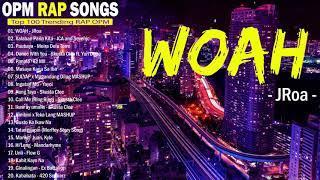 Top 100 Trending Rap OPM Songs 2021 March - Ex Battalion, Skusta Clee, Honcho, Matthaios, Flow G