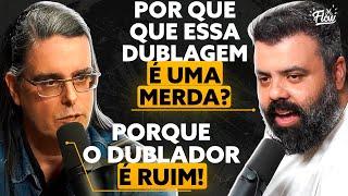 BRIGGS revela a VERDADE sobre DUBLAGEM RUIM