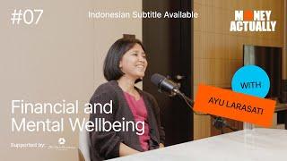Financial and Mental Wellbeing with Ayu Larasati