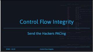 S2021 - Understanding Control Flow Integrity