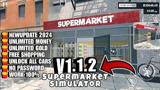 Supermarket Simulator v1.1.2 New Update Gameplay Android