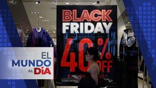 El Mundo al Día | Viernes negro inaugura la temporada de compras navideñas en Estados Unidos