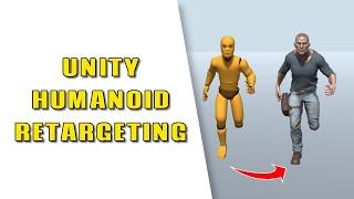 Humanoid Animation Retargeting Tutorial - Unity 3D