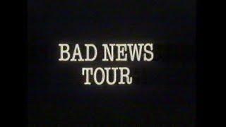 Bad News Tour (1983) VHS Trailer