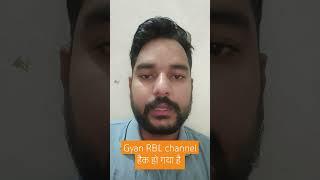 Gyan RBL channel Hacked  Please Support me 