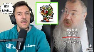 i disagree with a Rabbi about addiction (VIRAL VIDEO)