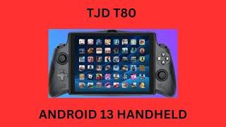 TJD T80 ANDROID 13 HANDHELD