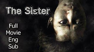 Thai Horror Movie - The Sister [English Subtitle] Full Thai Movie