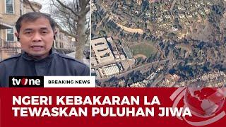 Update Kondisi Terkini Kebakaran di Los Angeles | Breaking News tvOne