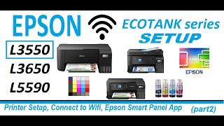 EPSON ECOTANK L3550 ET-2830 Setup Printer and Connect to WiFi (part2) incl.models L3650 L5590